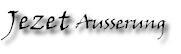 Jezet Ausserung