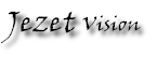 Jezet Vision