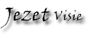Jezet Visie